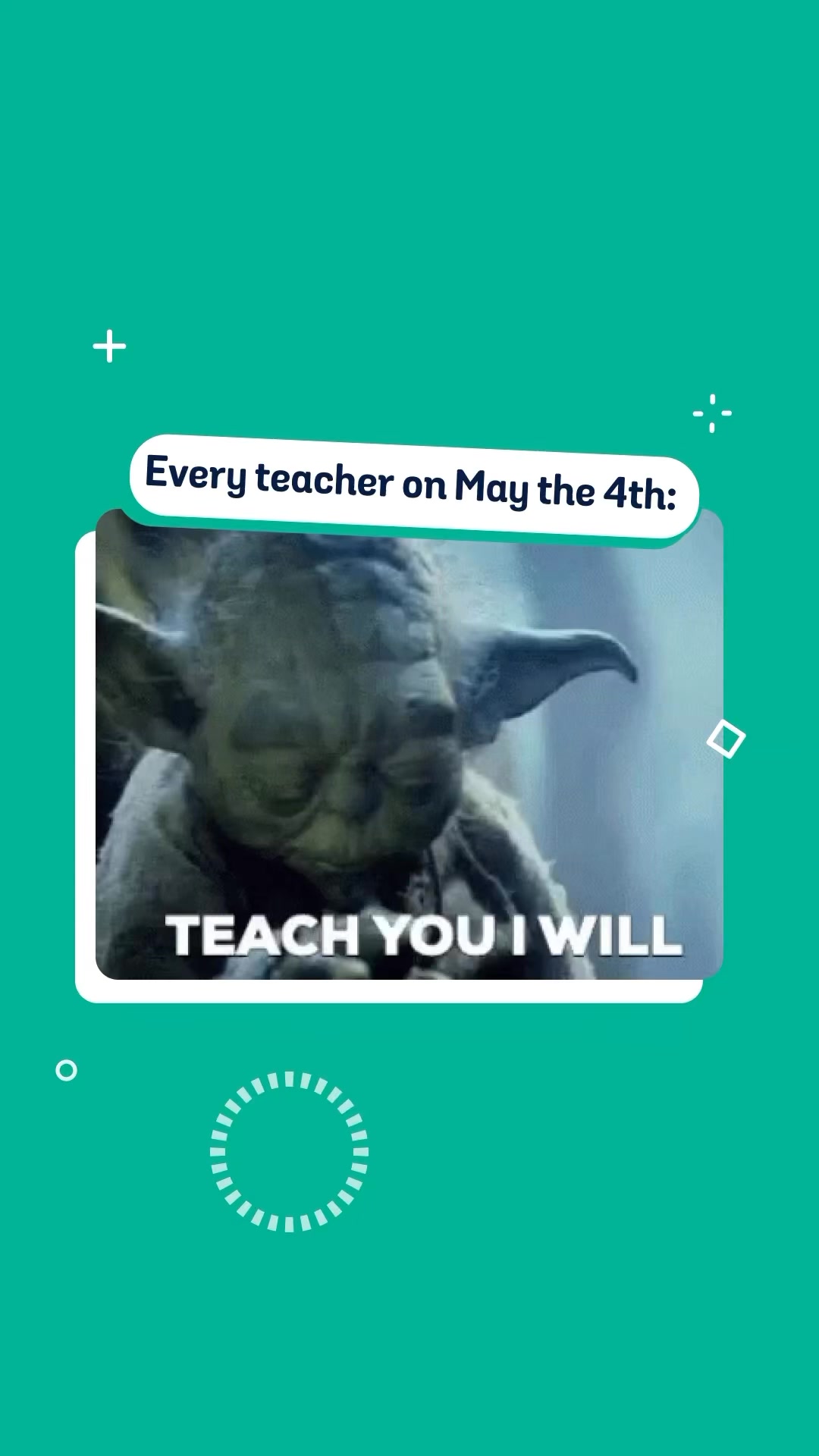 Every teacher channelling their inner Yoda today. 💚 May the patience ...