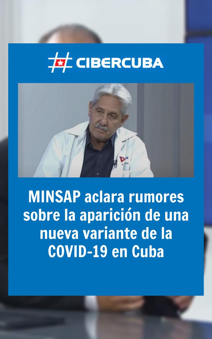 MINSAP aclara rumores sobre la aparición de una nueva variante de la ...