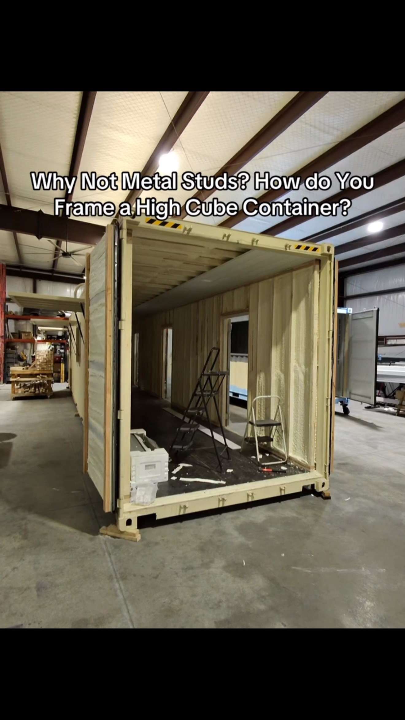 Why Not Metal Studs? How do You Frame a High Cube Container? # ...