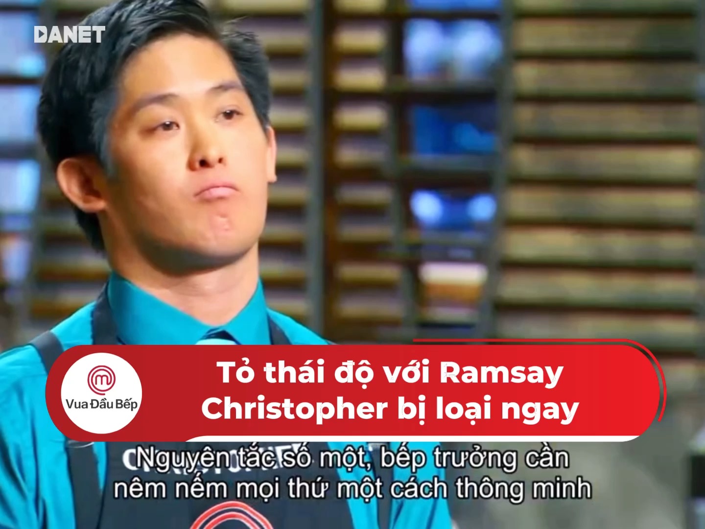 Tỏ tháu độ với Ramsay, Christopher bị loại ngay Đón xem Vua Đầu Bếp Mỹ ...