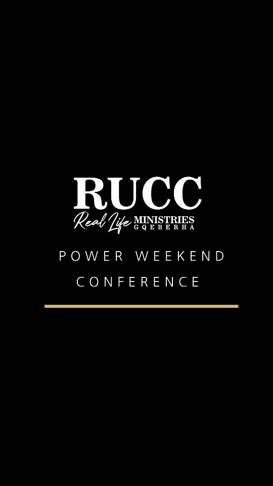 The Power Weekend Conference... - RUCC Ministries Gqeberha | Facebook