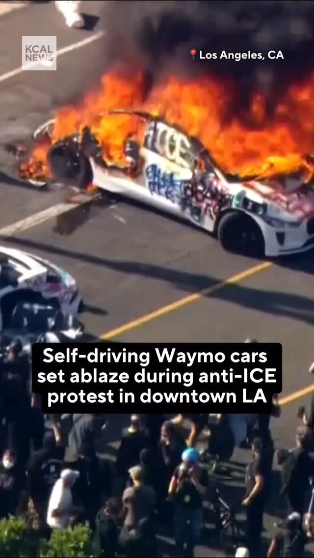 Five Waymo cars were vandalized and set on fire in Los Angeles on ...