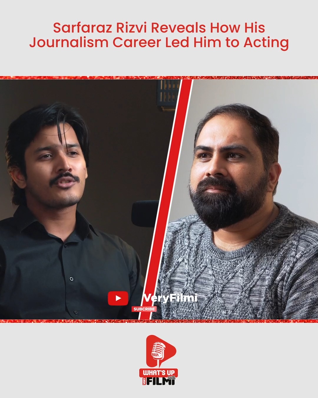 Sarfaraz Rizvi reveals how his tough journey in journalism led him to ...