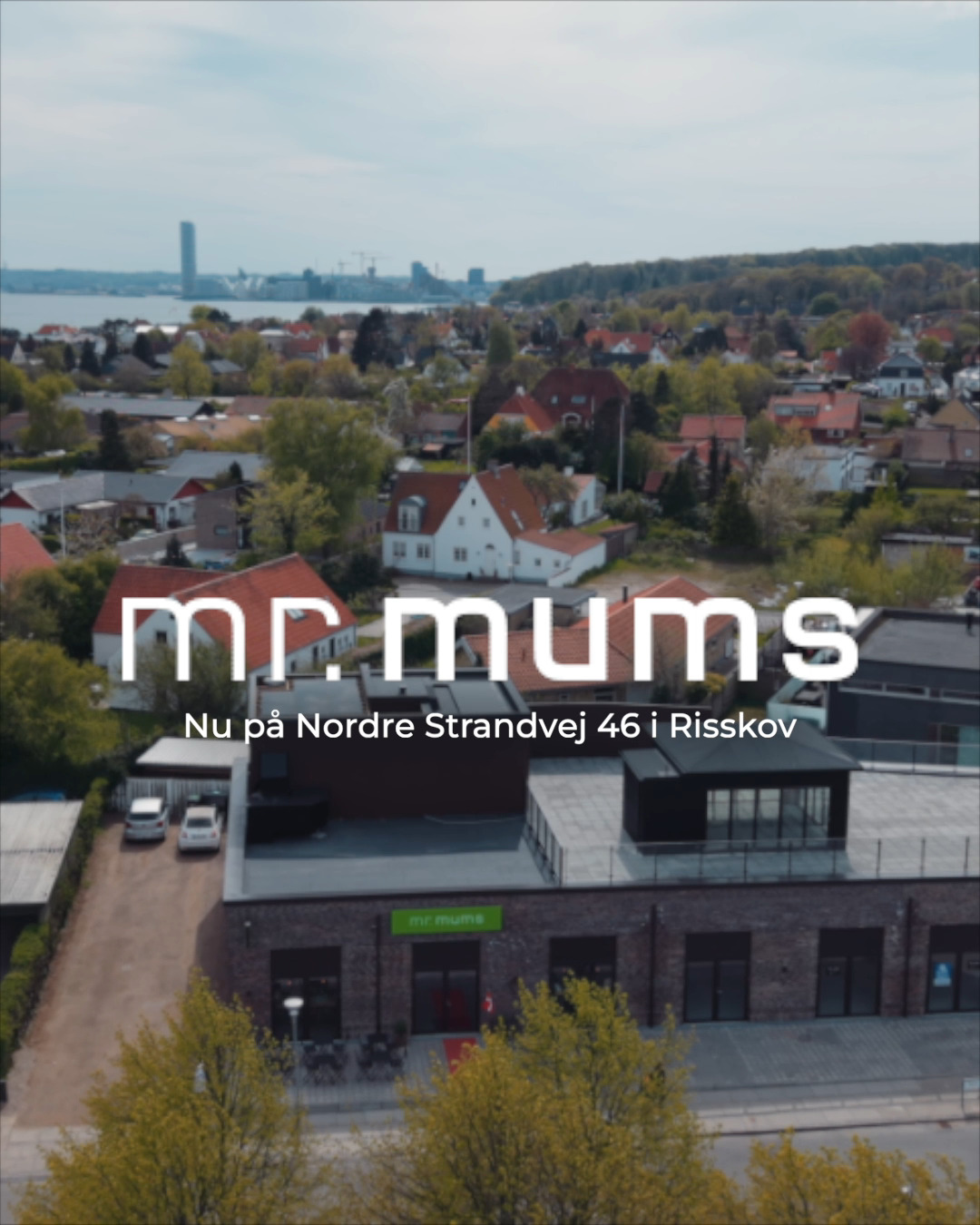 Vores venner fra Mr Mums har åbnet en ny afdeling i Risskov. Så vi ...