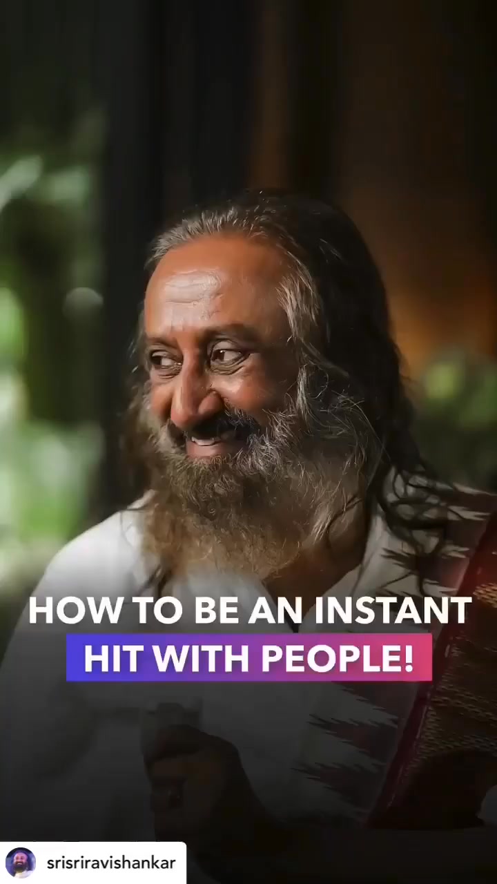How To Be An Instant Hit With People ? #gurudev #srisriravishankar # ...