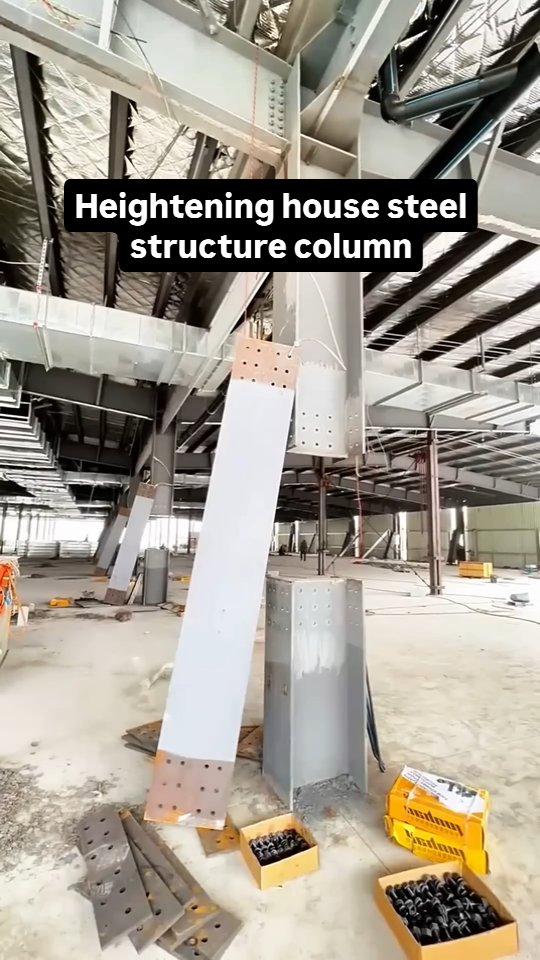 Heightening a house steel structure column involves extending the ...
