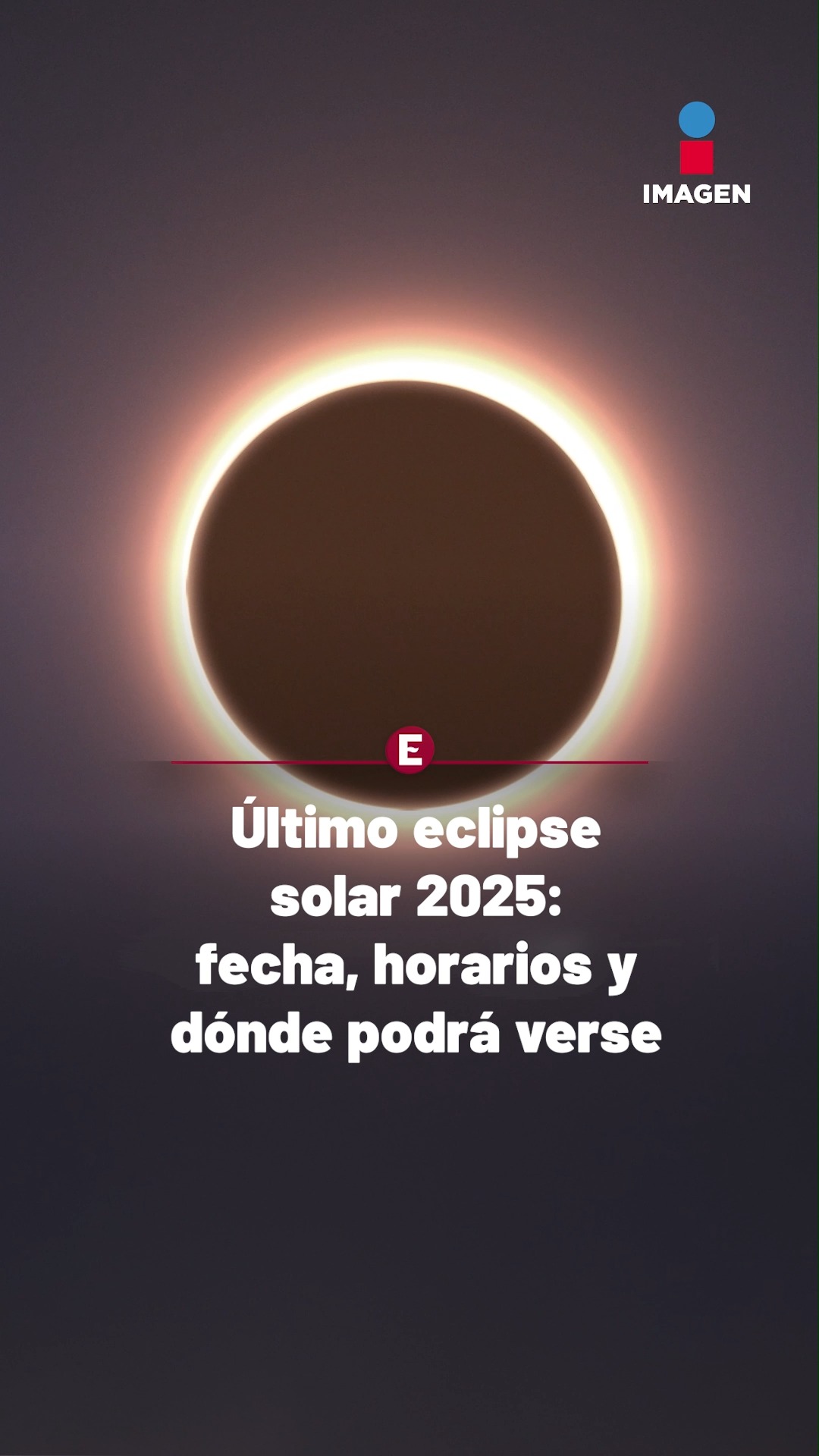 El cielo se prepara para un espectáculo único: el último #eclipse solar ...