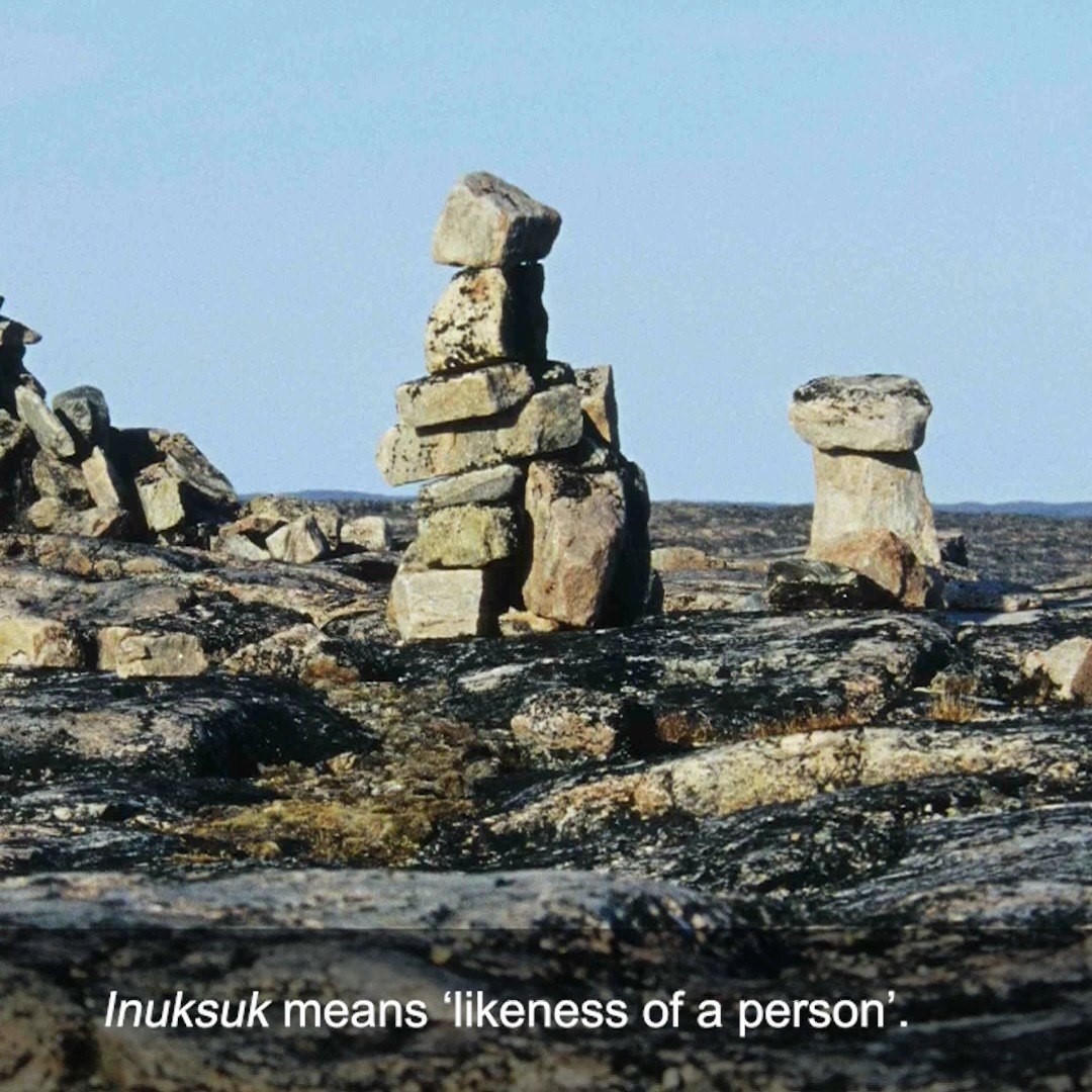 Inuksuk means ‘likeness of a person’. These stone sculptures are ...