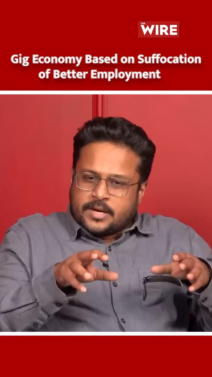 Gig Economy Based on Suffocation of Better Employment Reetika Khera ...