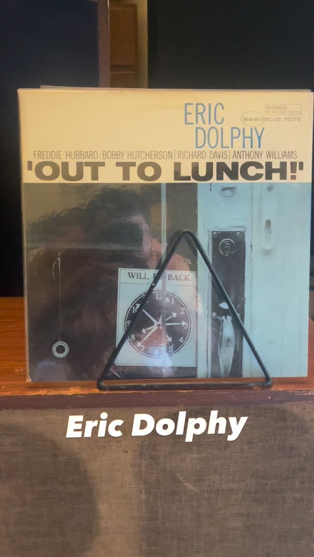 Out to Lunch! — Eric Dolphy Eric Dolphy recorded Out to Lunch! on