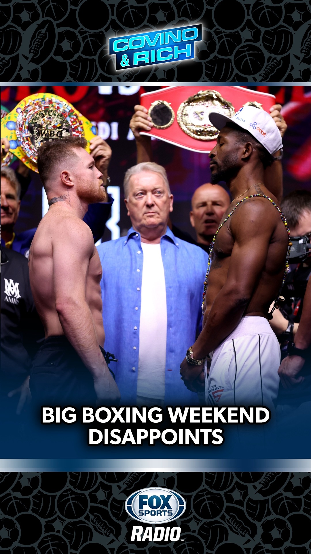 Covino & Rich weigh in on a disappointing weekend for boxing. | FOX ...