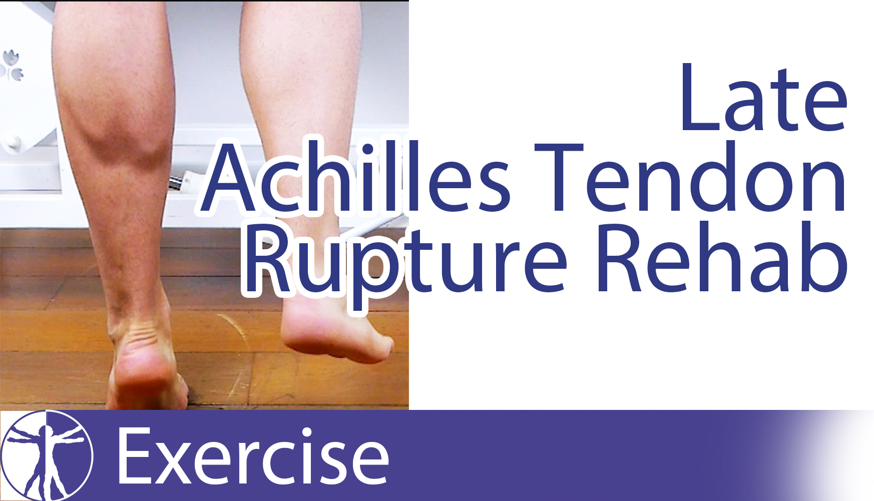 Late Stage Rehab for Achilles Tendon Rupture Repair We already ...