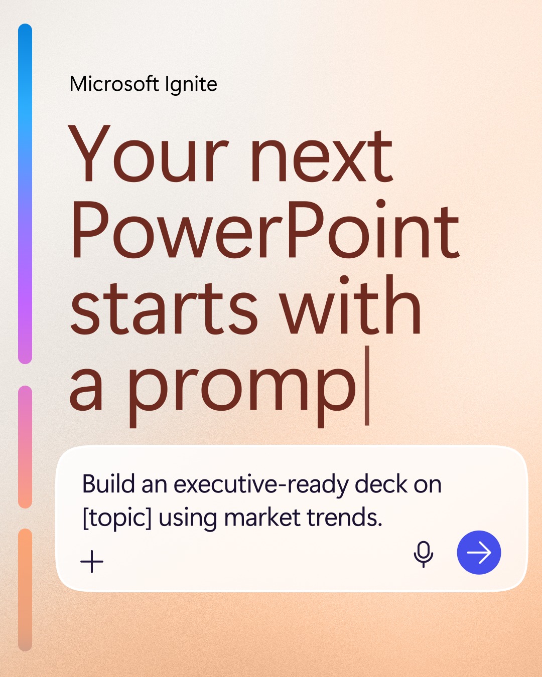 Just share your topic, and PowerPoint Agent creates a tailored ...