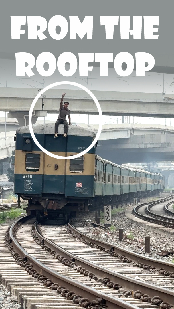 From The Rooftop #railway #Train #rooftop #travel #Dhaka #Bangladesh | RRBD