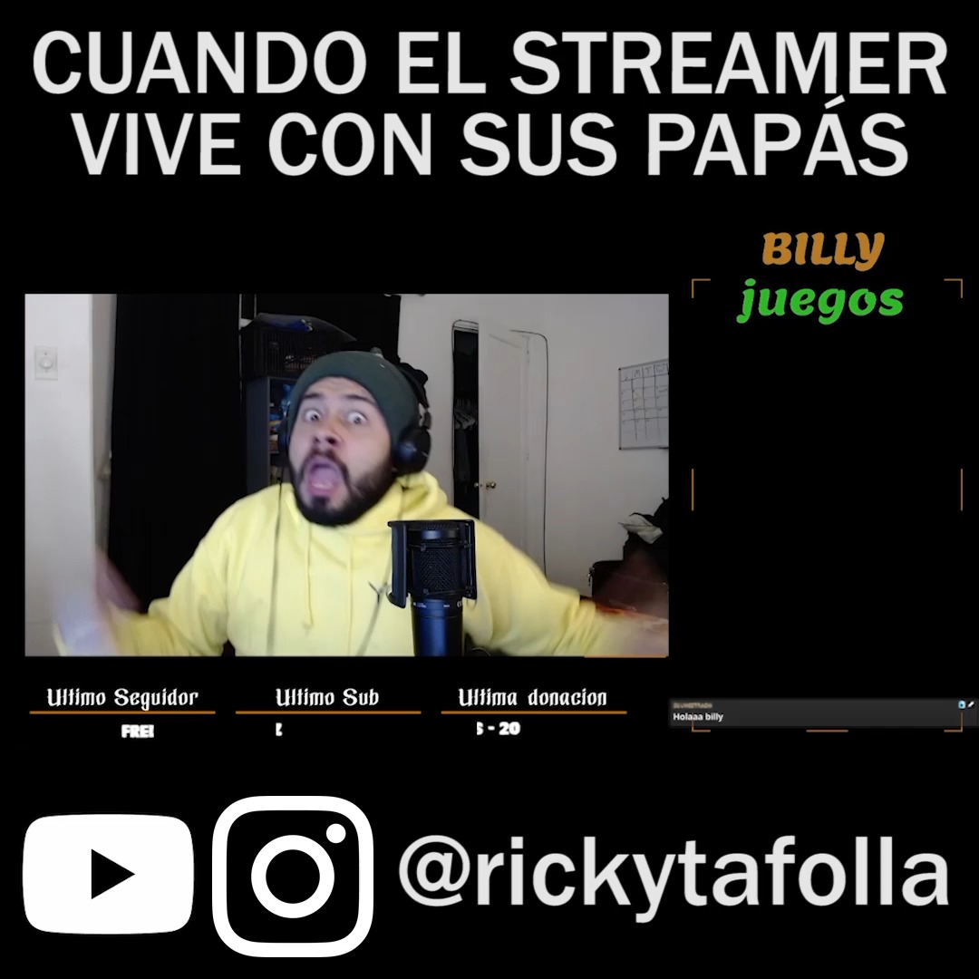 CUANDO EL STREAMER VIVE CON SUS PAPÁS. orale billy jajaj SÍGANME EN ...