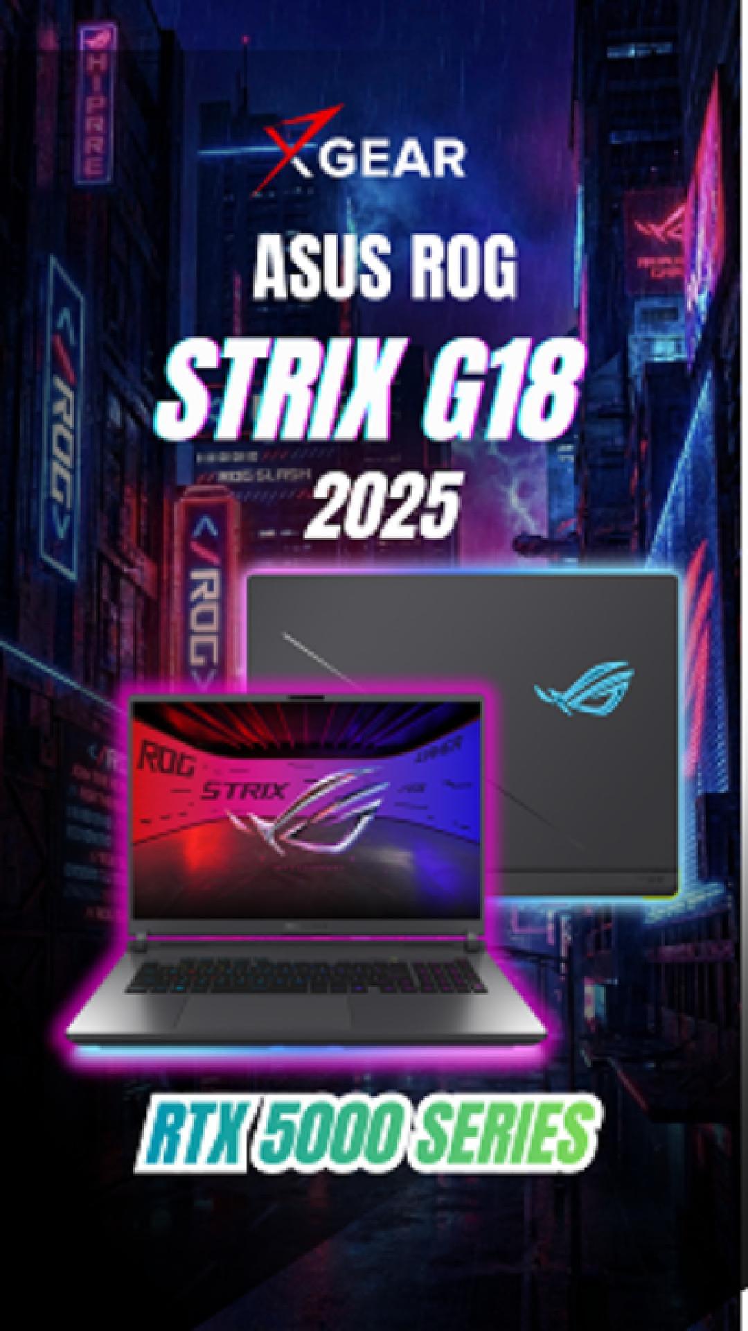 Laptop Gaming Asus Rog Strix G18 2025 với thiết kế gần như y hệt Scar ...
