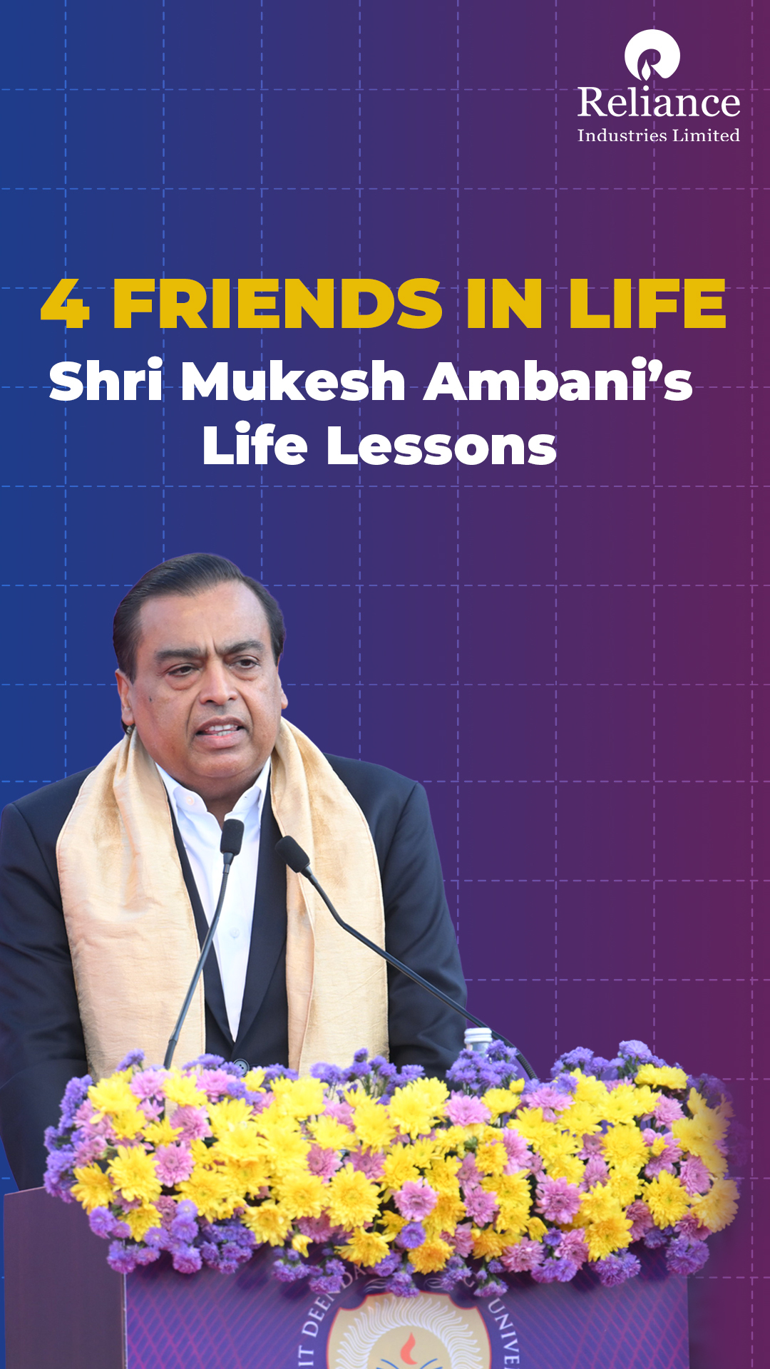 Shri Mukesh Ambani’s 4 Friends to Success | Life Lessons for Young ...