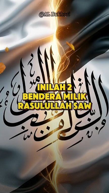 Inilah 2 bendera Milik Rasulullah SAW #kisahislami #kisahnabi # ...