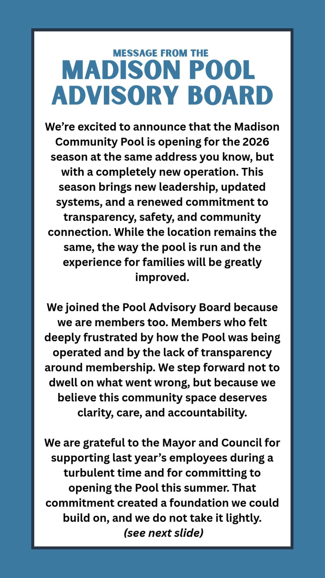 The Madison Pool Advisory Board released a message today to give the ...