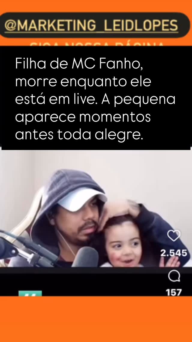 Filha de MC Fanho, morre enquanto ele está em live. A pequena aparece ...