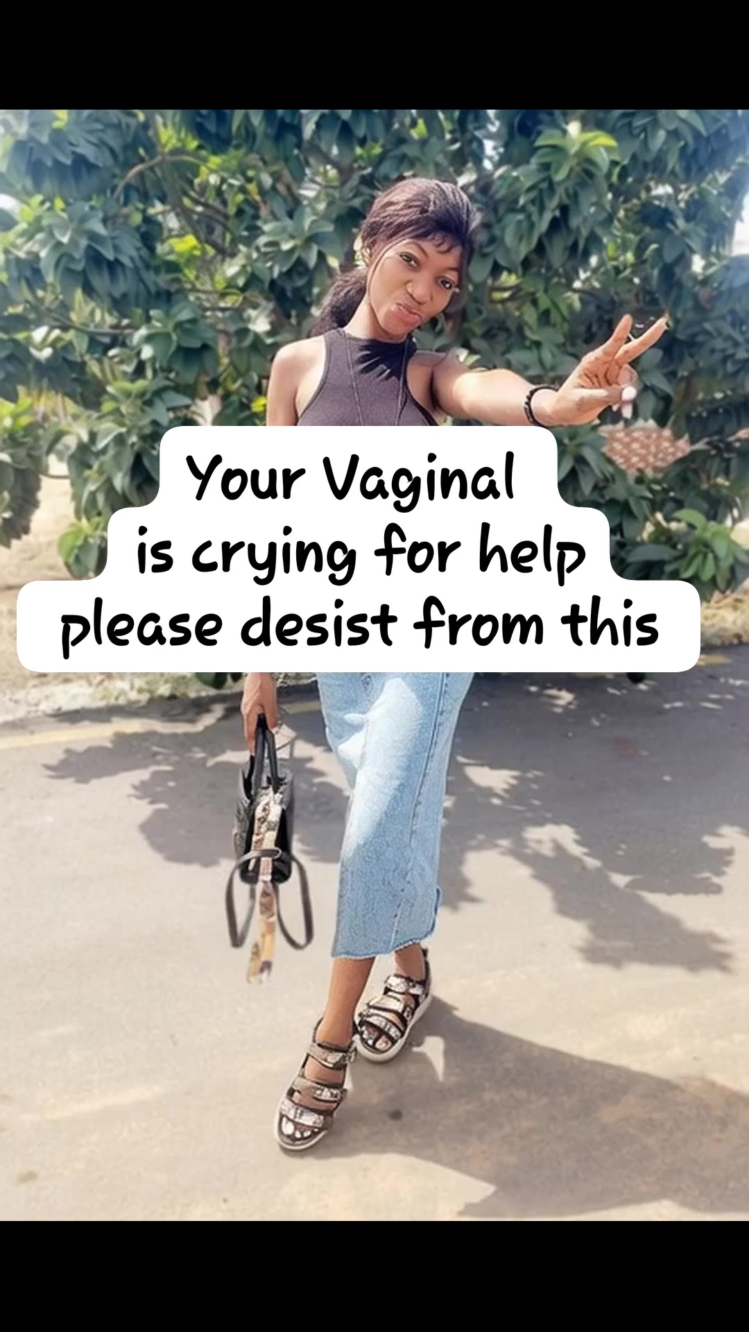 Your vagina is crying for help please desist from this 👇 1) Check the ...