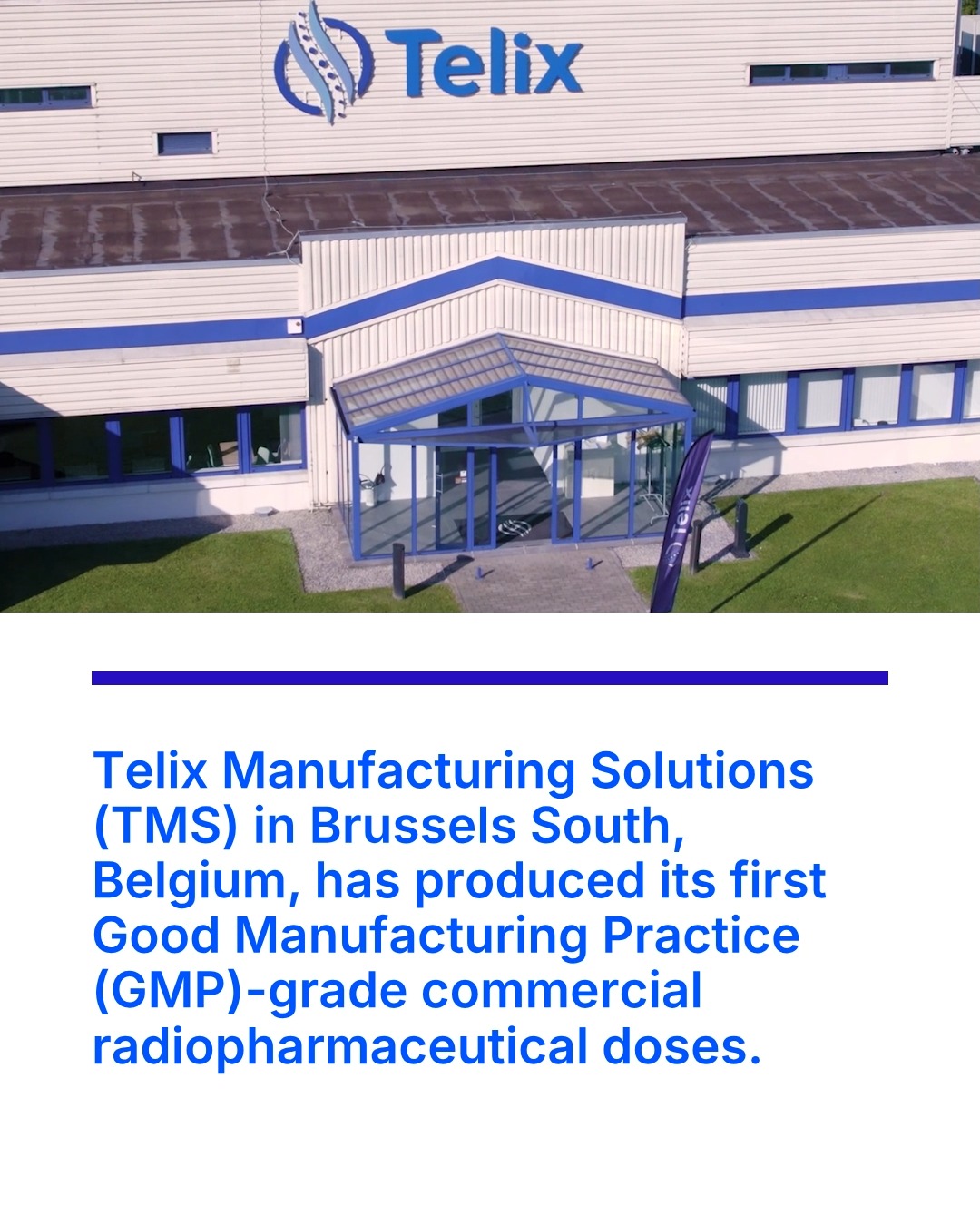 Telix Manufacturing Solutions (TMS) in Brussels South, Belgium, has ...