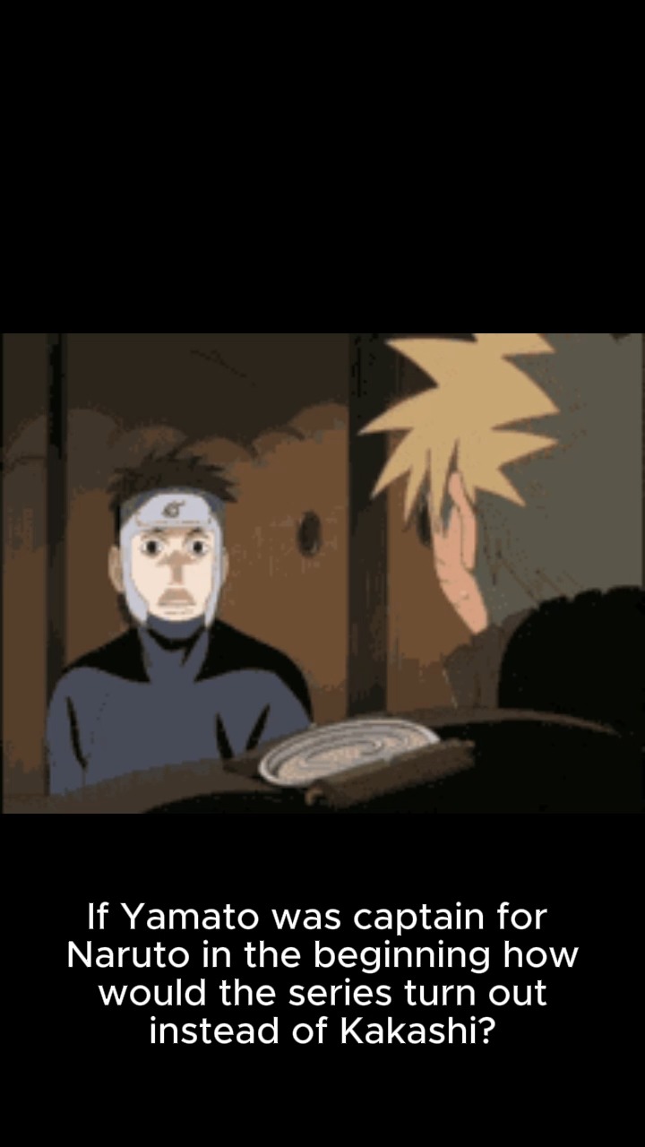 As much as it pains my Kakashi-obsessed self to say this, if Yamato had ...