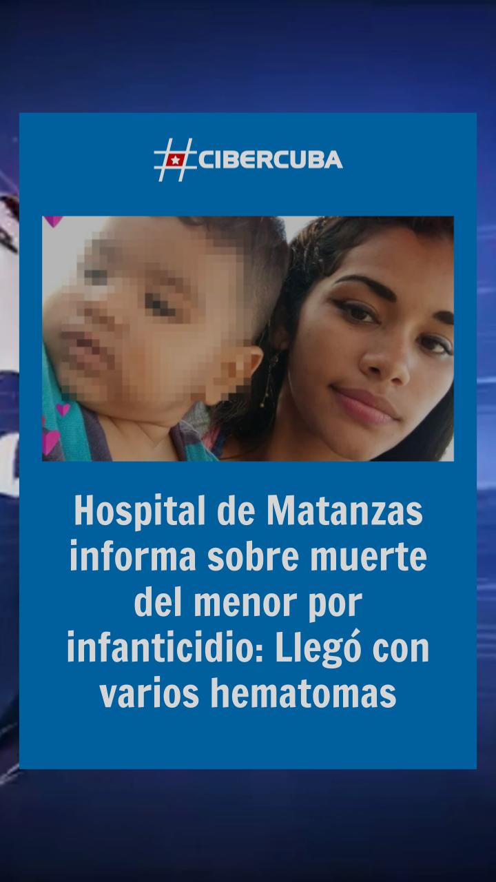 Hospital de Matanzas informa sobre muerte del menor por infanticidio ...