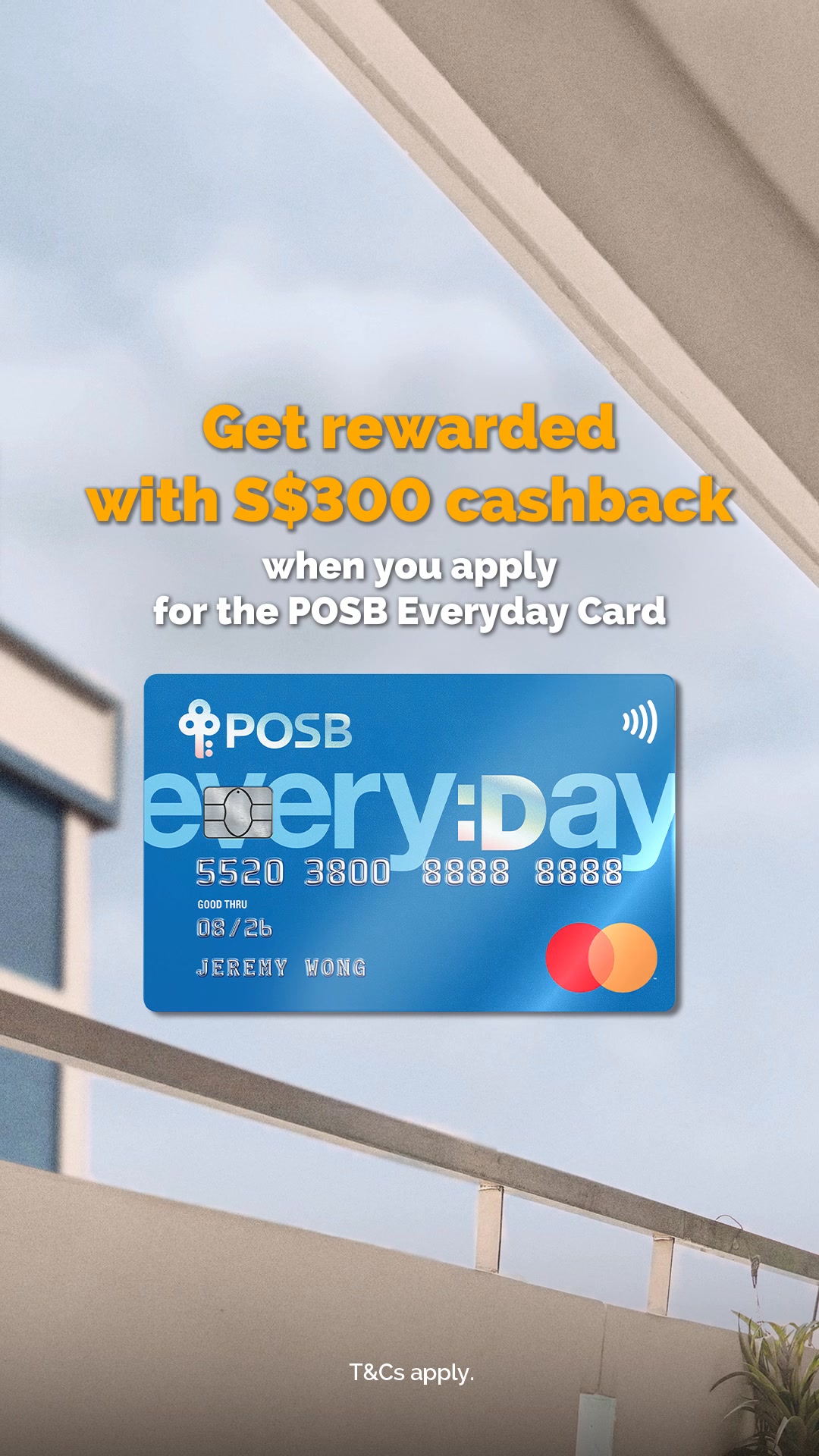 Feel 10/10 with the POSB Everyday Card – and get rewarded with S$300 ...