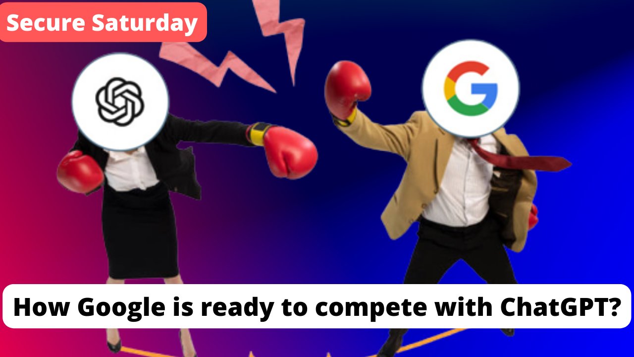 google vs chatgpt || google ai chatbot || google competition to chatgpt ...