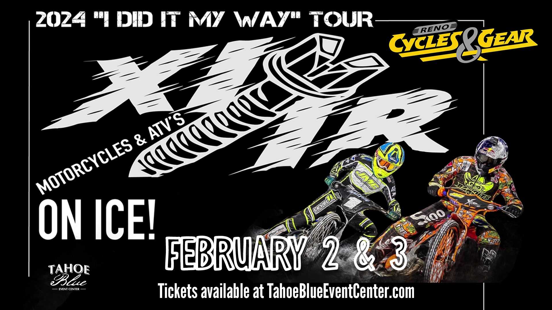 Xtreme International Ice Racing... - Tahoe Blue Event Center