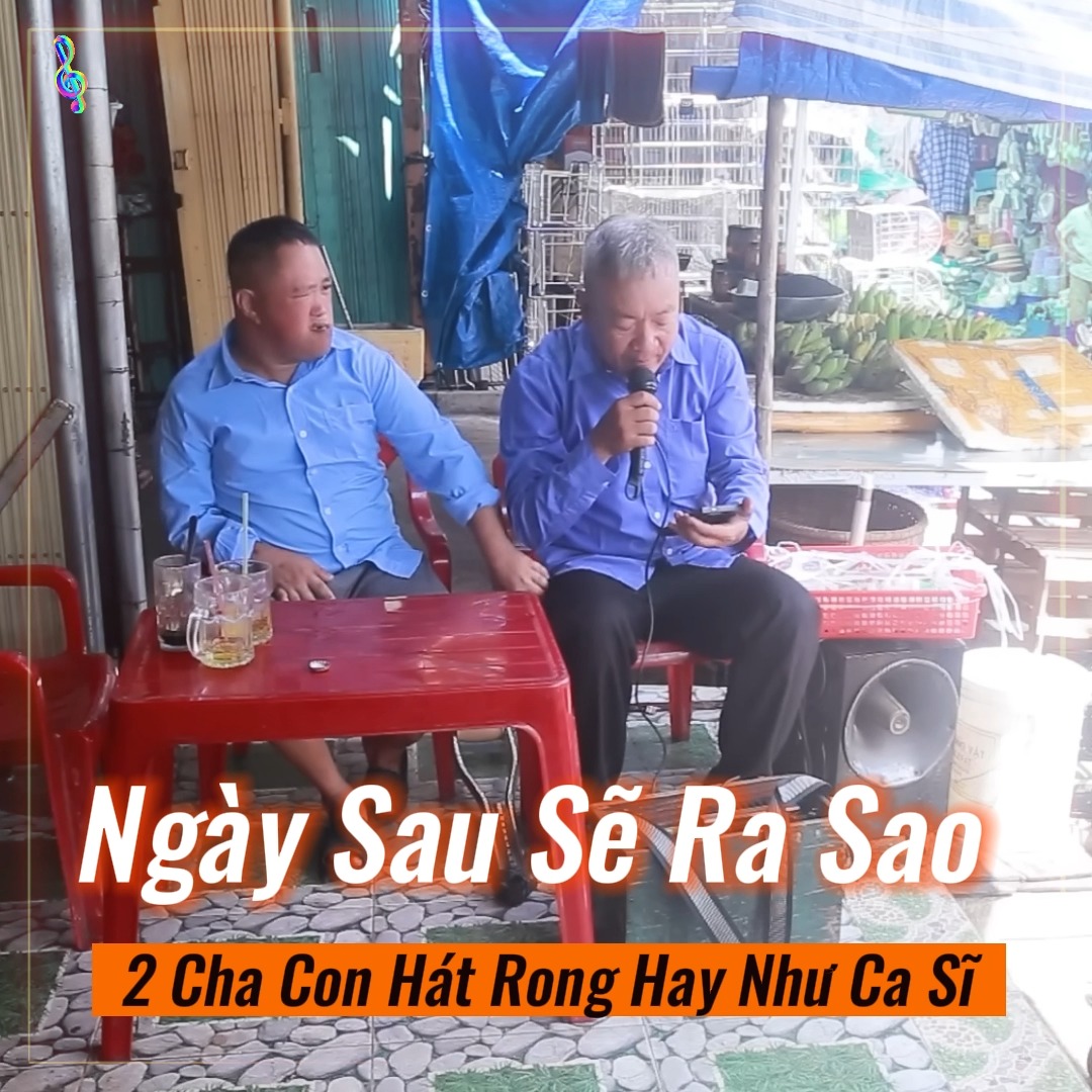 Bất Ngờ Với Giọng Hát Rong Của Hai Cha Con - Hay Như Ca Sĩ Chuyên ...