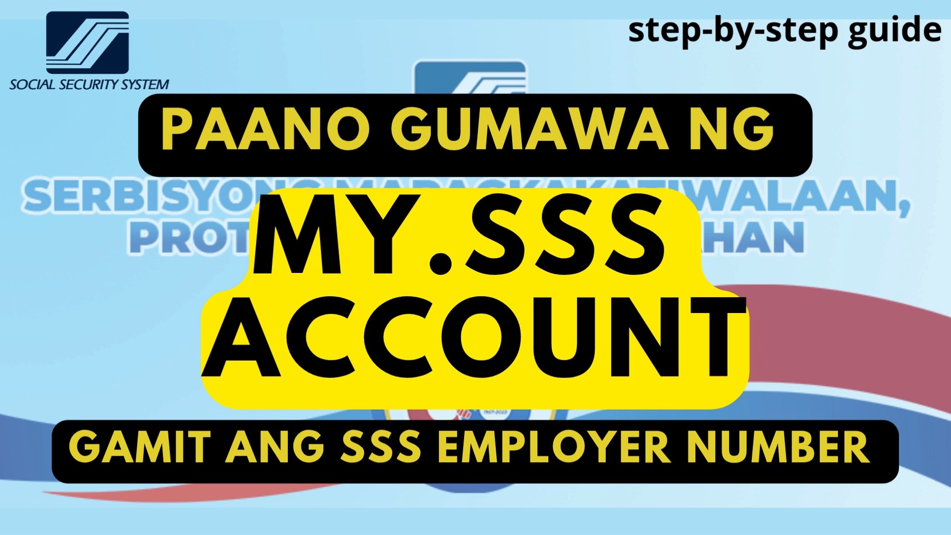 SSS | Paano gumawa ng My.SSS Account Gamit ang SSS Employer Number| My ...