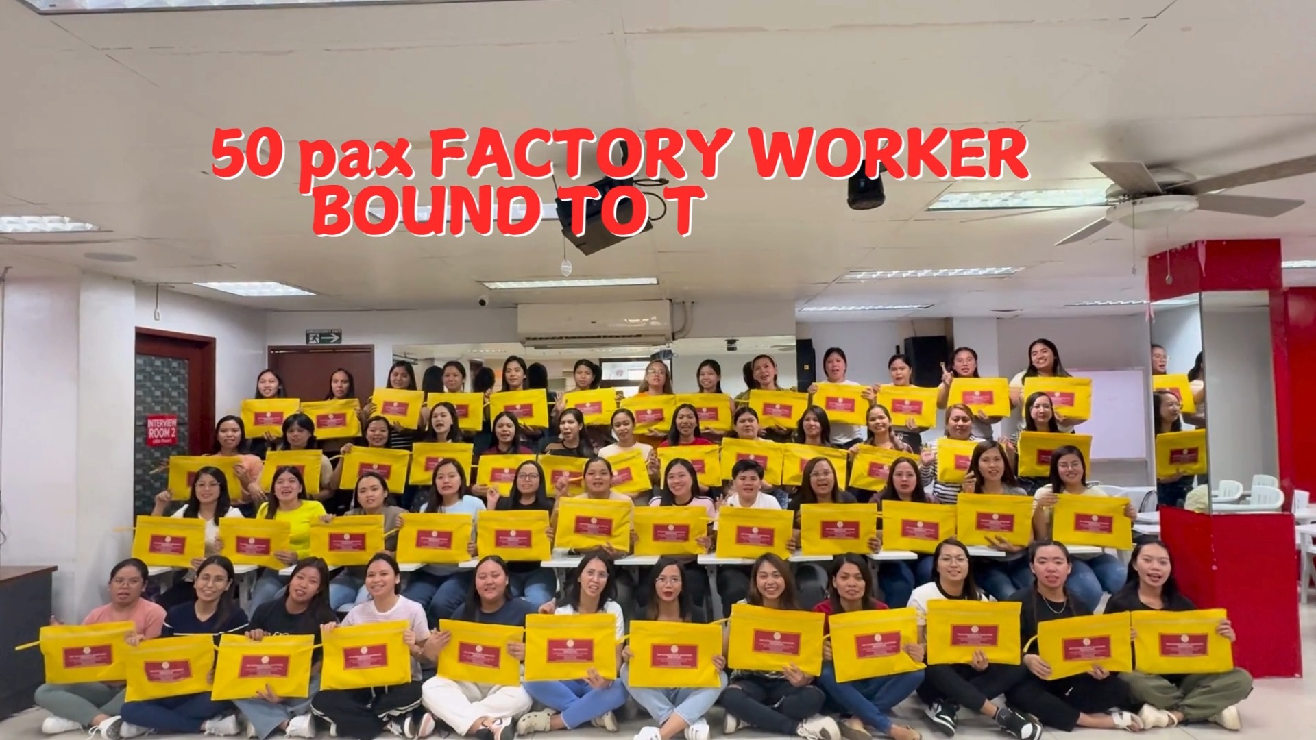 Briefing and Clearance of FACTORY WORKER 50 pax to Deploy bound to ...