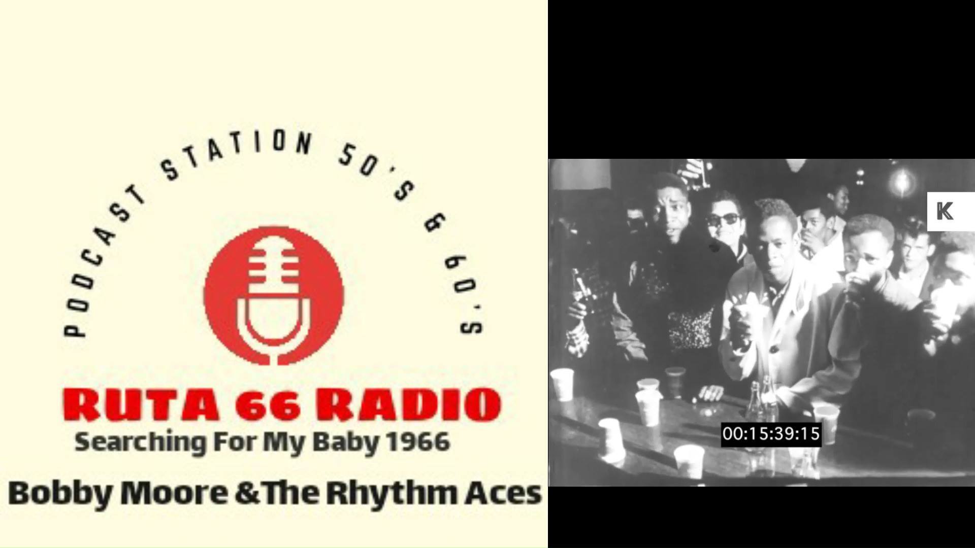 Bobby Moore & The Rhythm Aces 1966 - Searching For My Baby