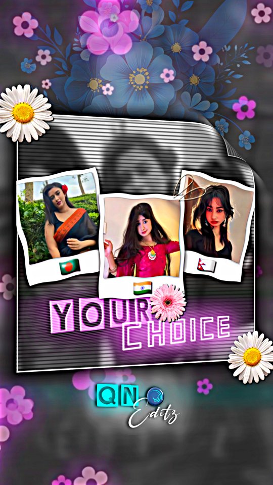 Your Choice 🇮🇳🇧🇩🇳🇵 follow more letest reels @qn_editz_ 👈 . India ...