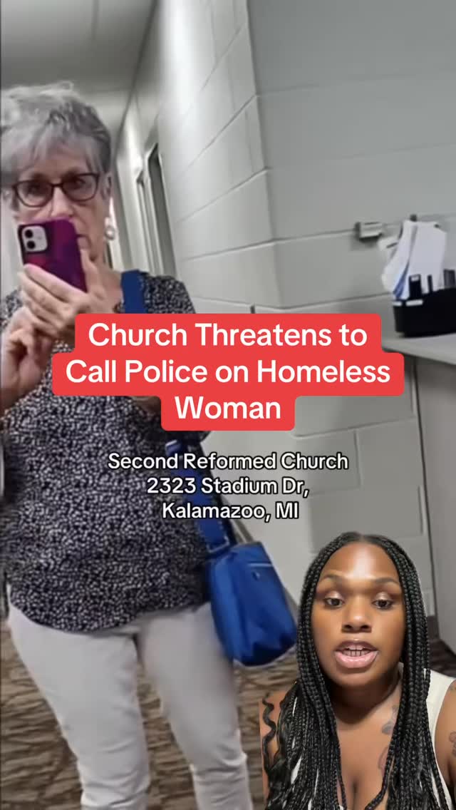 a-church-recently-threatened-to-call-the-police-on-a-homeless-woman