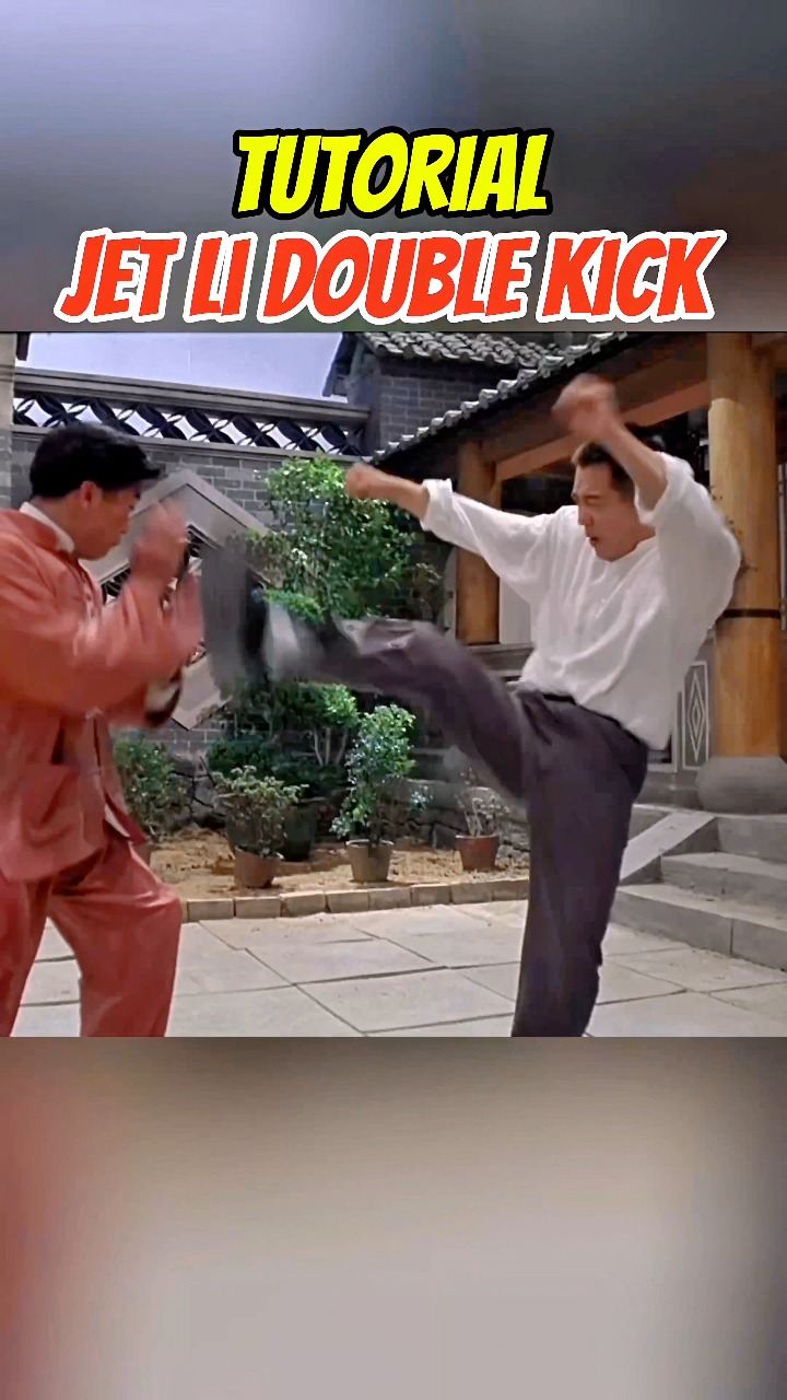 Jet Li Double Kick Tutorial ⚡️💥 #jetli #kungfu #kick #kicks #tutorial # ...