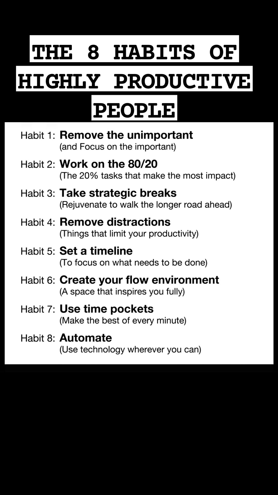 THE 8 HABITS OF HIGHLY PRODUCTIVE PEOPLE. 1️⃣ Remove the unimportant ...