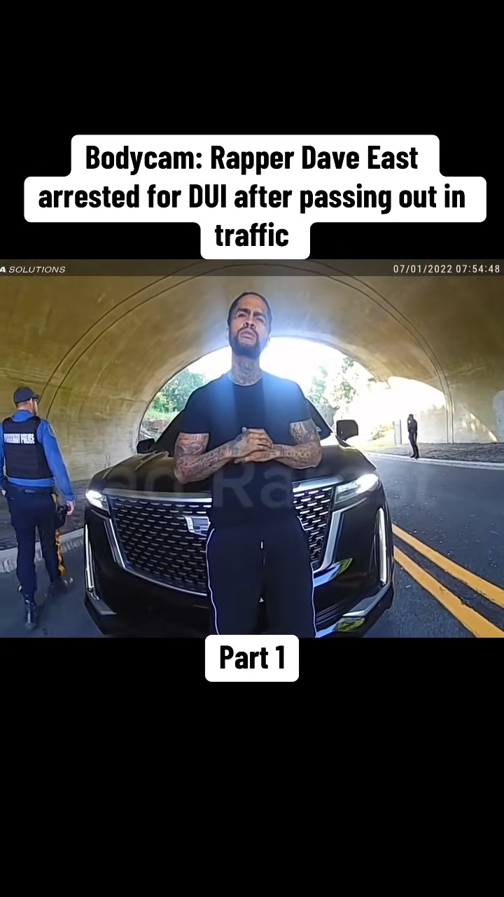 Bodycam- Rapper Dave East arrested for DUI after passing out in traffic ...