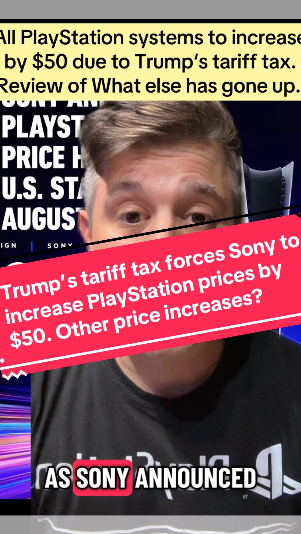 Thanks MAGA. Trump tariff tax increases all PlayStation systems $50 ...