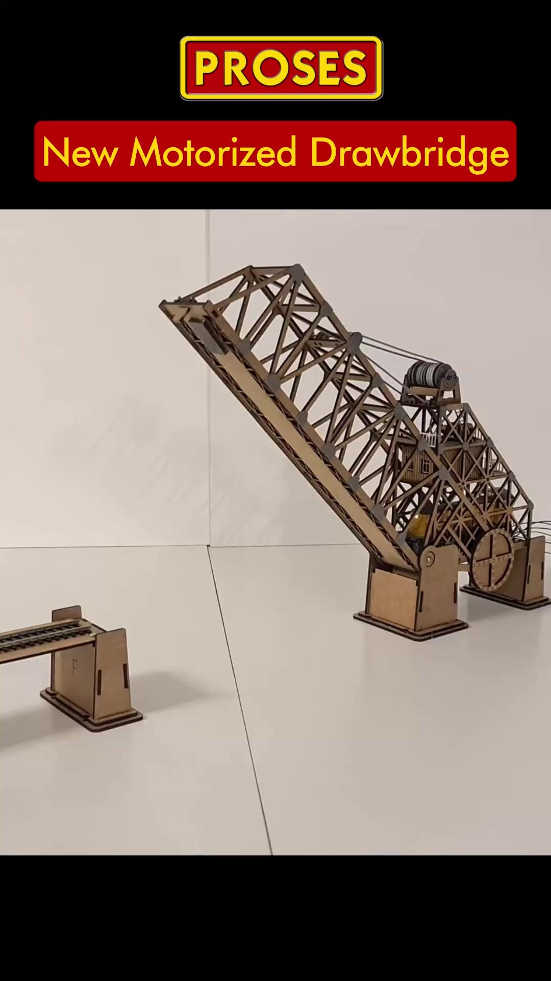 MOTORIZED DRAWBRIDGE Real movement • Real engineering Only from PROSES ...