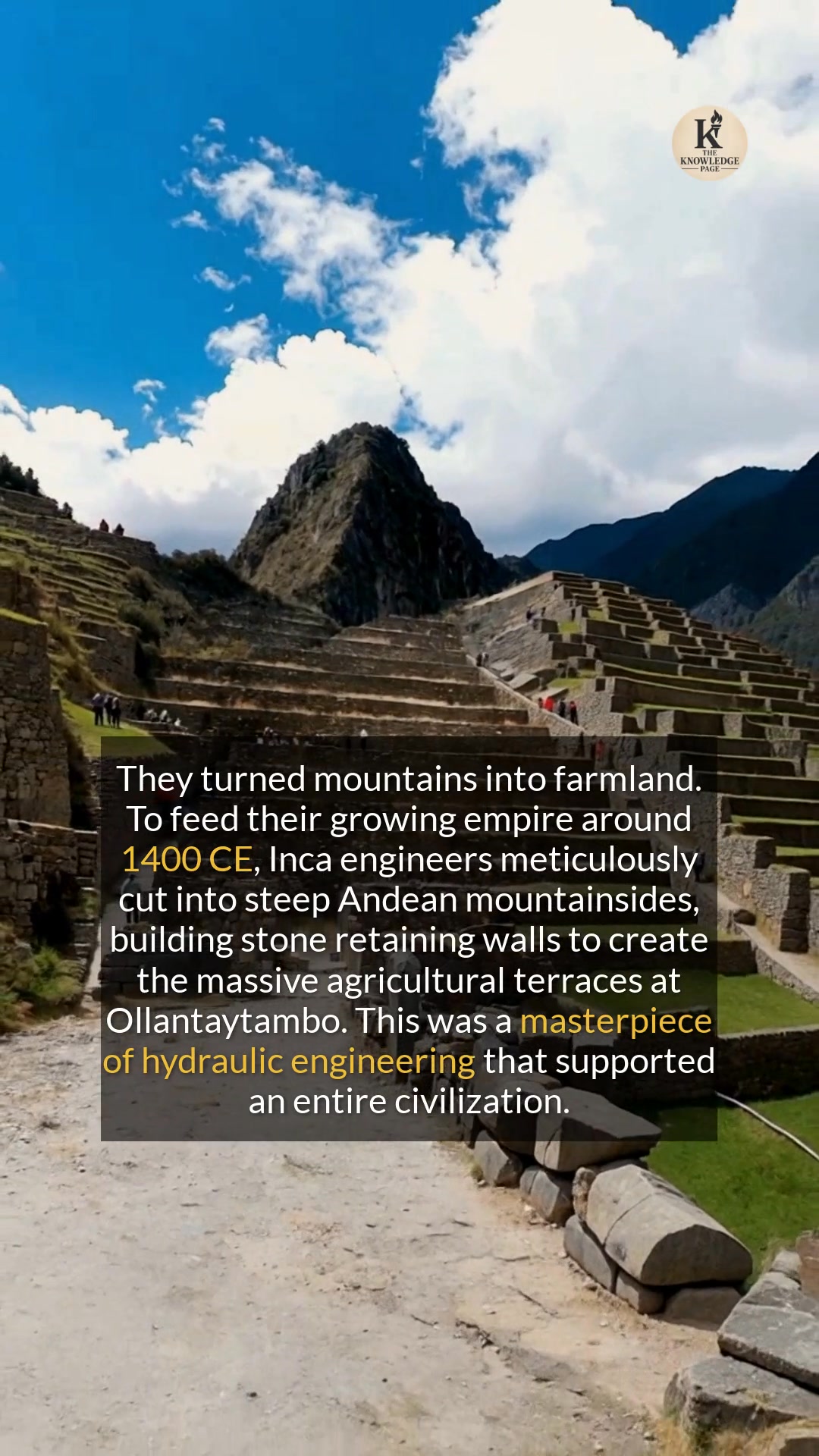 The Inca turned mountains into farmland with masterful engineering. # ...