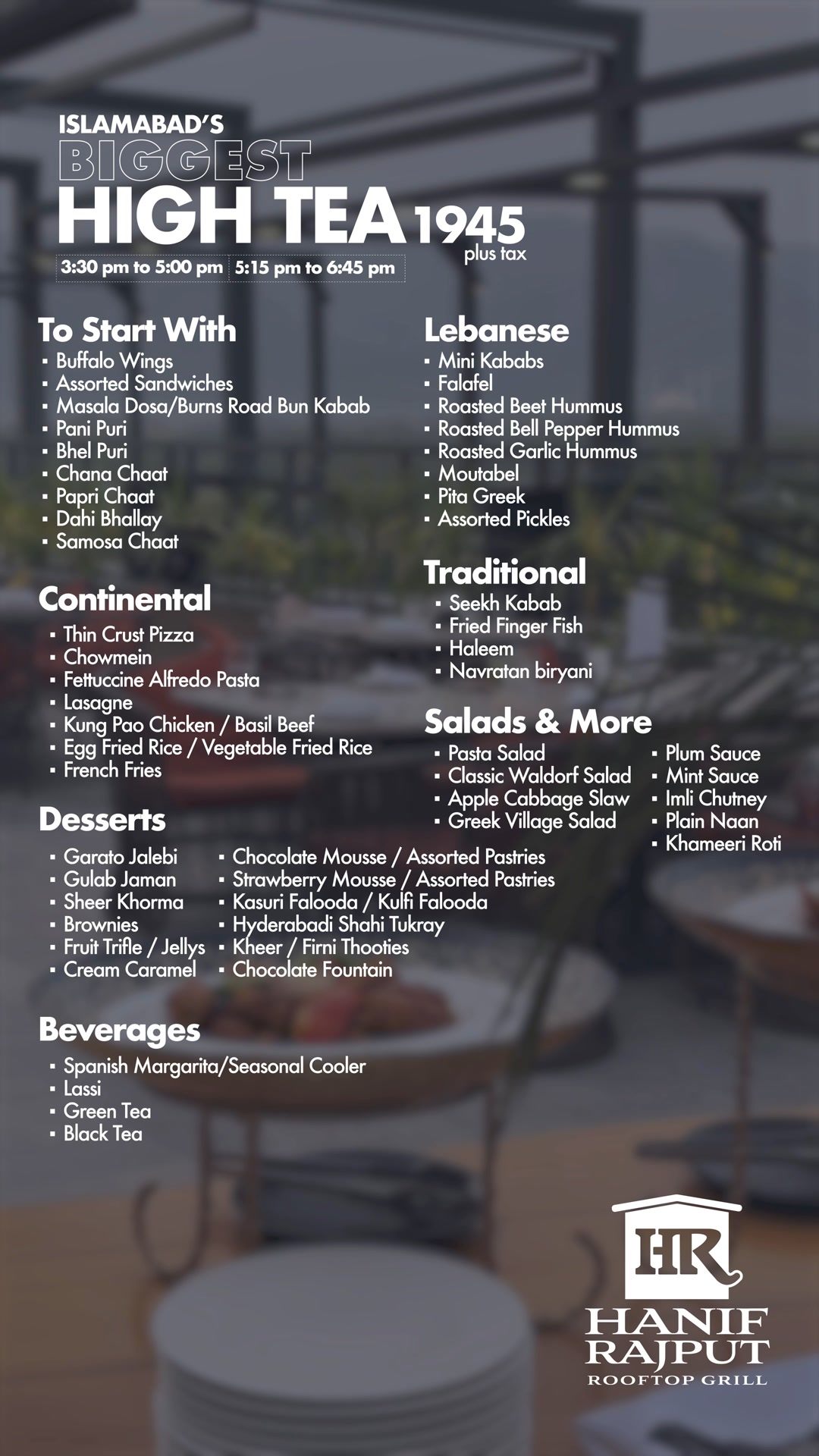 Islamabad's Biggest Hi-Tea Buffet at your Favorite Rooftop of Islamabad ...