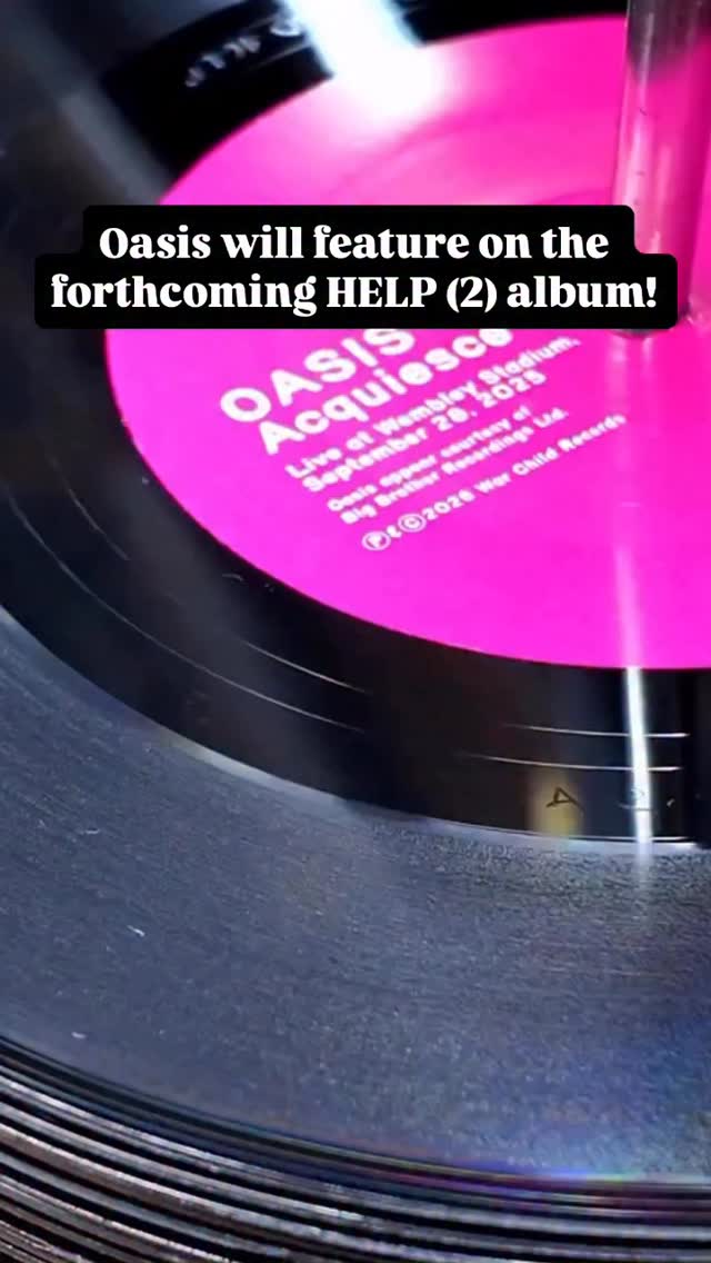 oasis will feature on the forthcoming HELP(2) album in aid of