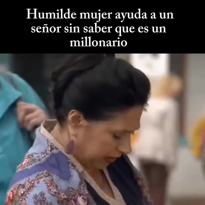Humilde mujer ayuda a un señor sin saber que 😱🎥 Ver mas | Peliculas ...