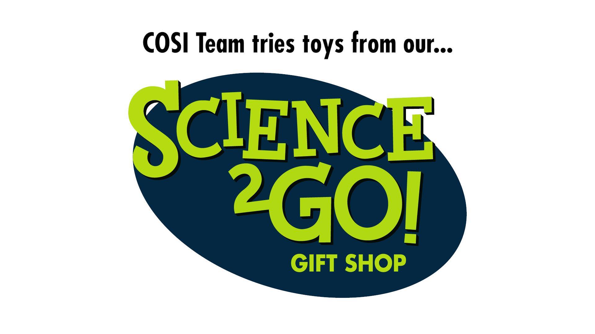 ‘Tis the season for shopping! You’ll find some fun and educational gifts for all ages at the Science2Go! Gift Shop at COSI. Watch as COSI team members test some of them out! Don’t forget, COSI Members