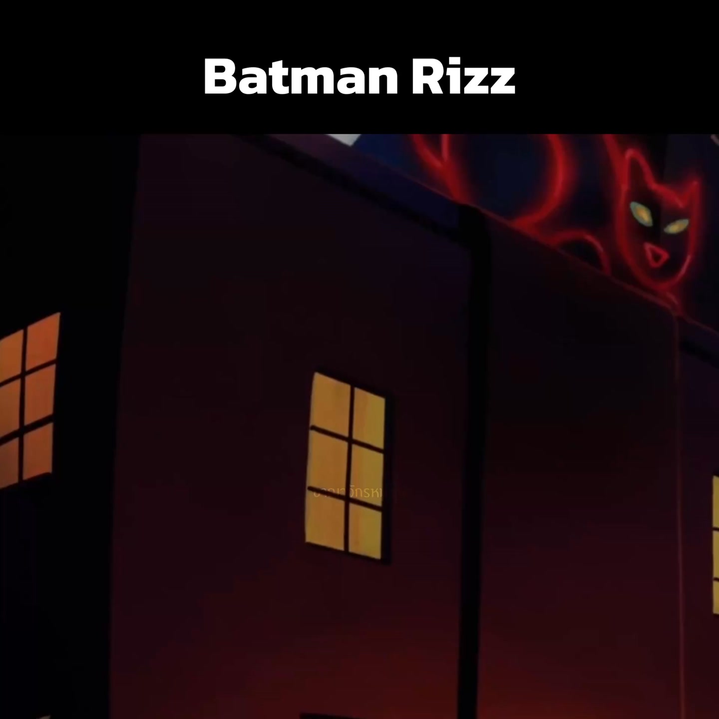 Batman Rizz | MuTun Ch | Facebook