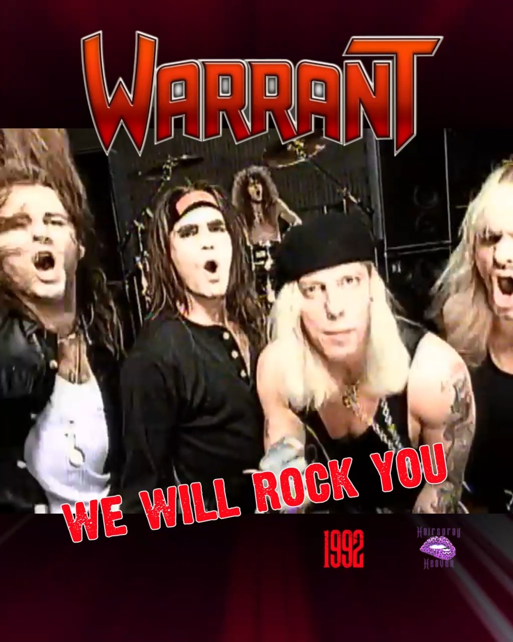 Warrant: We Will Rock You Great cover by Jani Lane and the boys!