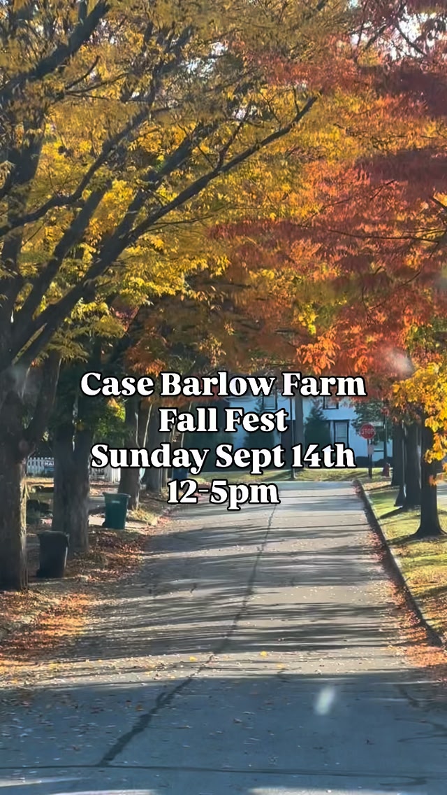 🍂 Mark your calendars! 🍂 Case-Barlow Farm’s 27th Annual Fall Harvest ...
